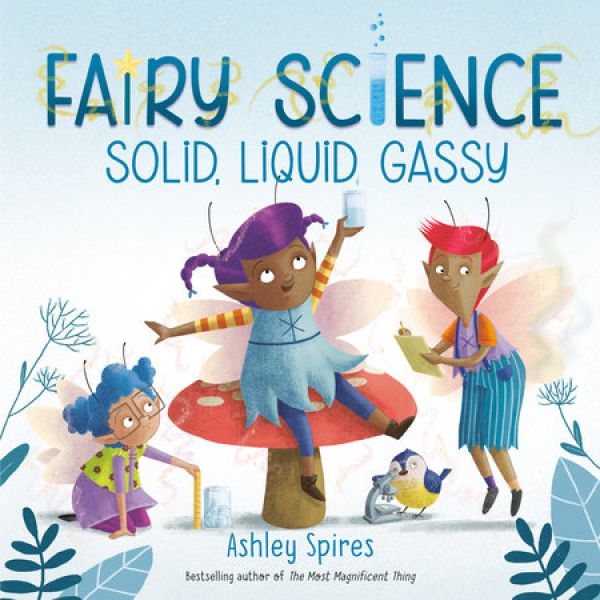 Solid, Liquid, Gassy book cover